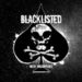 Blacklisted - Were Unstoppable