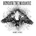 Beneath The Massacre - Maree Noire