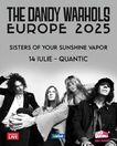 The Dandy Warhols la Quantic