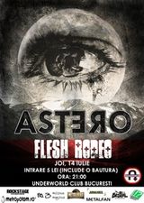 Concert Astero si Flesh Rodeo in Underworld