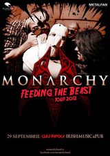 Monarchy: Feeding The Beast Tour la Cluj-Napoca