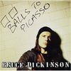 Bruce Dickinson - Balls To Picasso  (2CD)