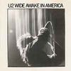 Cumpara U2 - WIDE AWAKE IN AMERICA (CD) U2 - WIDE AWAKE IN AMERICA (CD)