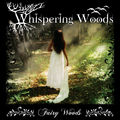 Whispering Woods - Fairy Woods