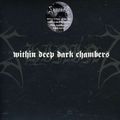 Shining - Within Deep Dark Chambers (CD)