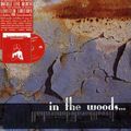 In The Woods... - Live At The Caledonien Hall (CD)
