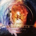 Kiske & Somerville - City Of Heroes (CD)