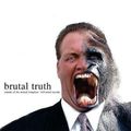 Brutal Truth - Sounds Of The Animal King (CD)