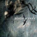 Birds of Prey - Weight Of The Wound (CD)