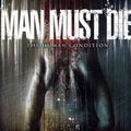 Man Must Die - Human Condition (CD)