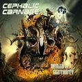 Cephalic Carnage - Misled By Certainty (CD)