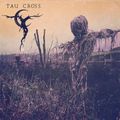 Tau Cross - Tau Cross (CD)