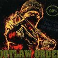 Outlaw Order - Dragging Down The.. (CD)