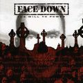 Face Down - Will To Power (CD)