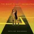 Night Flight Orchestra - Skyline Whispers (CD)