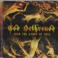 God Dethroned - Into The Lungs Of... (CD)