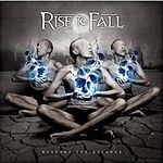 Cronica albumului Rise To Fall - Restore The Balance pe METALHEAD