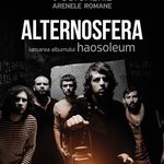 Poze de la concertul de lansare a noului album Alternosfera