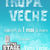 Concert Trupa Veche in The Stage din Vama Veche