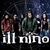 Asculta fragmente din noul album Ill Nino Asculta fragmente din noul album Ill Nino