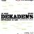 Concert Dekadens in club Underworld Bucuresti