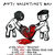 Tapinarii anunta turneul Anti Valentine's Day Tapinarii anunta turneul Anti Valentine's Day