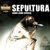 Video Special SEPULTURA Video Special SEPULTURA