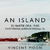 An Island: proiectia documentarului despre trupa Efterklang An Island: proiectia documentarului despre trupa Efterklang