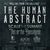 The Human Abstract pronesc in turneu The Human Abstract pronesc in turneu
