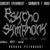 Psycho Symphony in Petrosani