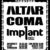 Coma, Altar, IPR in Timisoara