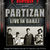 Concert Partizan live in Garajul Europa FM