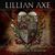 Spot video pentru noul album Lillian Axe Spot video pentru noul album Lillian Axe