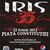 Iris 35 de ani: concert in Piata Constitutiei din Bucuresti