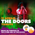 Concert tribut The Doors pe 12 aprilie la Beraria H Concert tribut The Doors pe 12 aprilie la Beraria H
