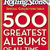 Rolling Stone Top 100 Greatest Albums All Time