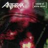 Poze Poze ANTHRAX - sound of white noise